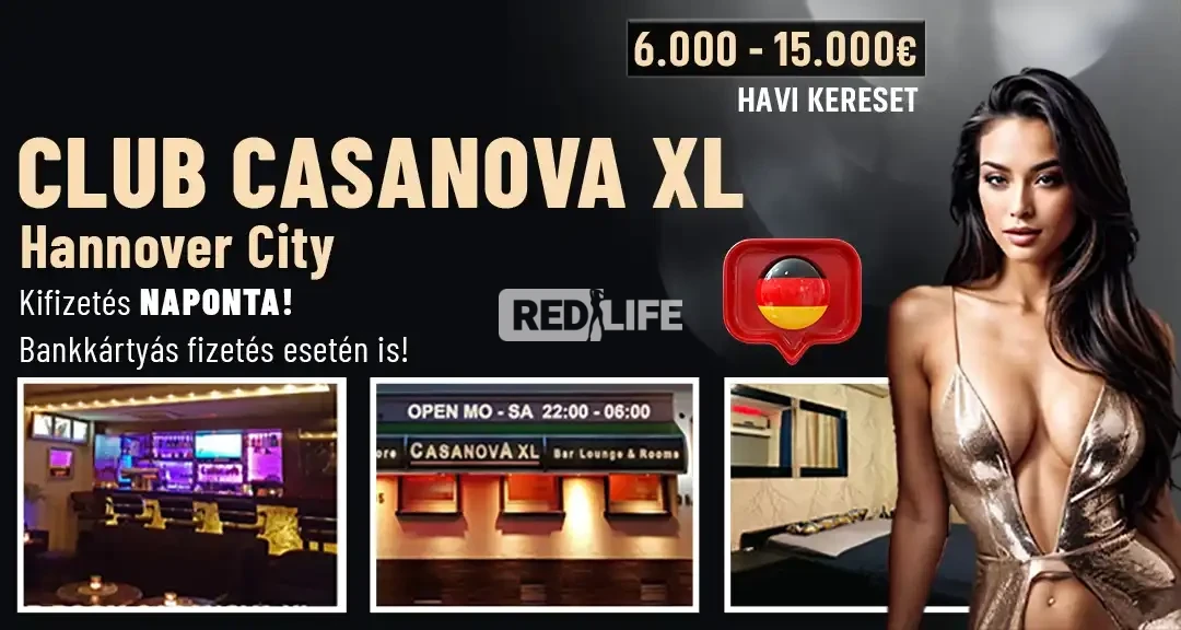 Dolgozz Németországban: a hannoveri Club Casanova XL extra magas keresettel és igényes szállással várja jelentkezésed