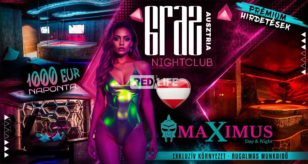 [Maximus Nightclub] Exkluzív erotikus munka Grazban, akár 1000 EUR napi kereset modern, prémium környezetben