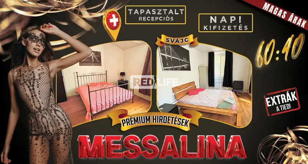 [Messalina] Diszkrét svájci privát lakás napi kifizetéssel, százalékos leadóval és női tulajdonossal várja érkezésed