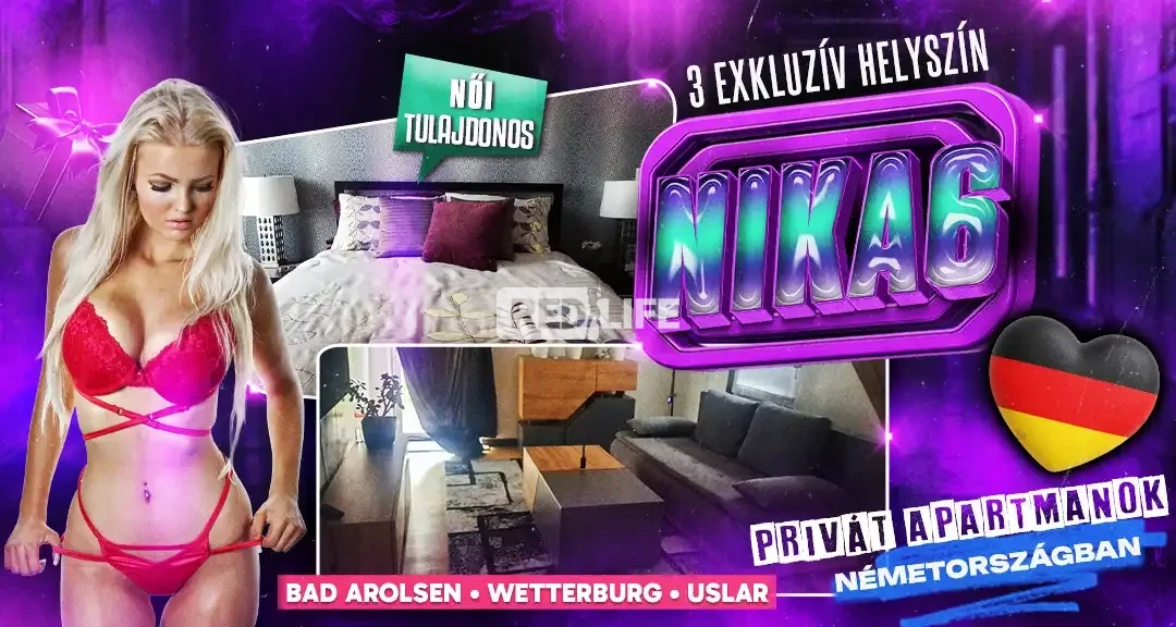 [NIKA6] Három exkluzív privát lakás Németországban: profi szervezés, stresszmentes erotikus munka és extra magas kereset